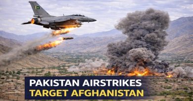 Pakistan Launches Airstrikes in Afghanistan