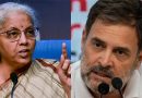 காங்கிரஸ் அரசு ஏழைகளையும், விவசாயிகளையும் விற்றுவிட்டது – ராகுல் காந்திக்கு அமைச்சர் நிர்மலா சீதாராமன் பதிலடி