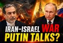 Israel-Iran LIVE: Iran FM Sees Putin Meeting as Chance for War Talks