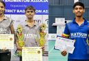 Hatsun Badminton Centre Budding Talents Continue to Raise the Bar across State Badminton Ranking Tournaments in Tamilnadu and Kerala