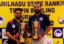 2nd Tamil Nadu State Ranking Tenpin Bowling Tournament – Deepak Kothari wins maiden title